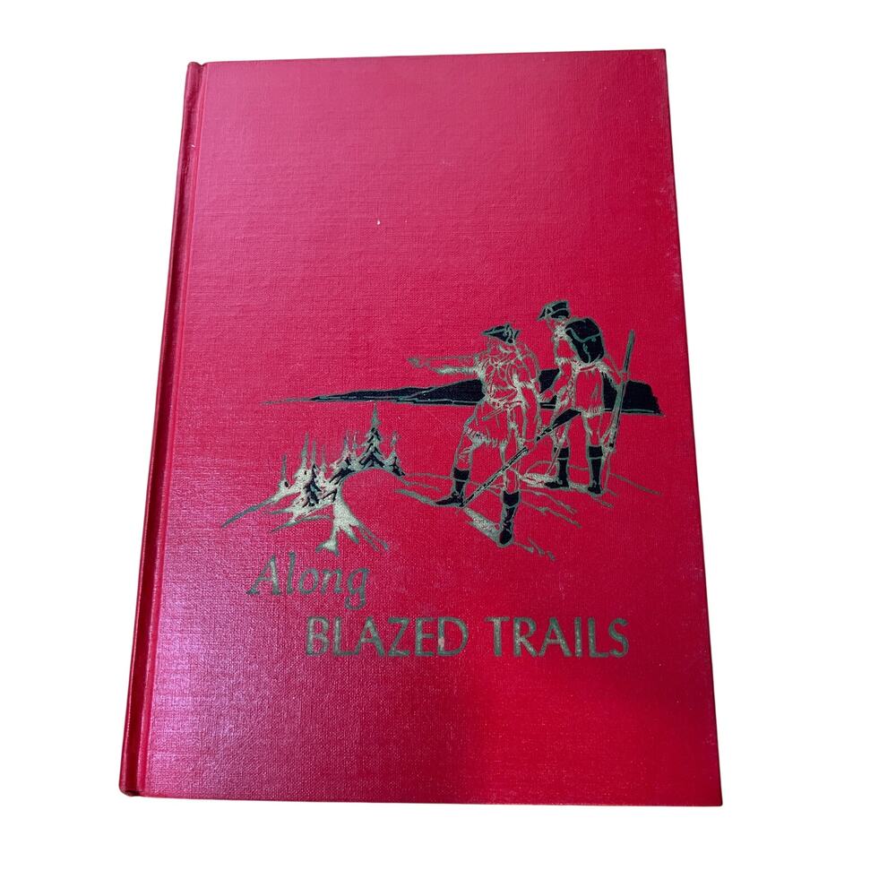 VTG Childrens Hour Vol 11 "Along Blazed Trails" Book Spencer Press Hardcover Red
